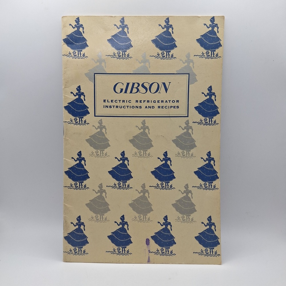 Vintage Gibson Electric Refrigerator Instructions and Recipes‎ Booklet 1940s